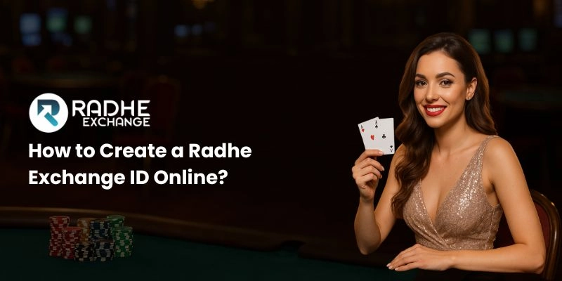 Radhe Exchange - How to Get Your RadheExch Login ID Easily?